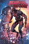 Deadpool: Bad Blood - LIEFELD,  Rob ; Sims, Chris ; Bowers, Chad - 9781302901530