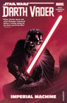 Star Wars: Darth Vader: Dark Lord of the Sith Vol. 1 - Imperial Machine - Charles Soule - 9781302907440