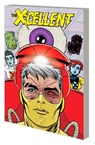 X-Cellent Vol. 2: Unsocial Media - Peter Milligan - 9781302916992