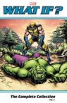What If? Classic: The Complete Collection Vol. 3 - Tony Isabella ; Peter B. Gillis ; Mark Gruenwald - 9781302922740
