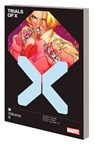 Trials Of X Vol. 6 - Tini Howard ; Gerry Duggan ; Benjamin Percy - 9781302948405