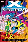 X-Factor: The Original X-Men Omnibus Vol. 1 - Roger Stern - 9781302956974