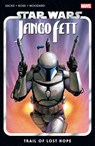 Star Wars: Jango Fett - Trail of Lost Hope - Ethan Sacks - 9781302958671