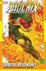 Phoenix Vol. 1: Orbital Resonance - Stephanie Phillips - 9781302960179