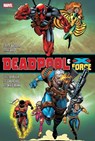 Deadpool & X-Force Omnibus (New Printing) - Fabian Nicieza ; Mark Waid - 9781302961176