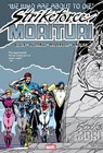 Strikeforce: Morituri Omnibus - Peter B. Gillis ; James Hudnall - 9781302963804