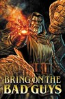 Bring On The Bad Guys - Marc Guggenheim ; Anthony Oliveira - 9781302964634
