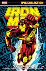Iron Man Epic Collection: Crash & Burn - Len Kaminski ; James Robinson - 9781302965297