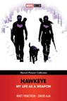 Hawkeye: My Life As A Weapon (Marvel Premier Collection) - Matt Fraction - 9781302965556