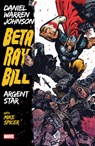 Beta Ray Bill by Daniel Warren Johnson: Argent Star Tpb [New Printing] - Daniel Johnson - 9781302966119