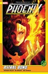 Phoenix Vol. 3: Astral Bond - Stephanie Phillips - 9781302966294