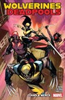 Wolverines & Deadpools - Cody Ziglar ; Ryan North ; Christos Gage - 9781302967475