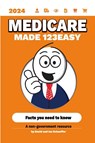 Medicare Made 123Easy - Ian Schaeffer ; David Schaeffer - 9781304585035