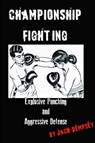 Championship Fighting - Jack Dempsey - 9781304628831
