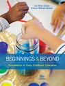 Beginnings & Beyond - Ann (Consultant for EC education and professional development) Gordon ; Kathryn (Skyline College) Williams Browne - 9781305500969