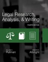 Legal Research, Analysis, and Writing - PUTMAN,  William (Attorney at law) ; Albright, Jennifer (Phoenix College; University of Arizona) - 9781305948372