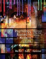 Psychology Applied to Modern Life - Wayne (University of Nevada Weiten ; Dana (Moravian College) Dunn ; Elizabeth (Xavier University of Louisiana) Hammer - 9781305968479