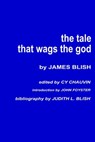 The Tale that Wags the God - James Blish - 9781310033322