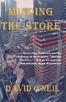 Minding the Store - David O'Neil - 9781310036279