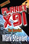 Planet X91 the Derelict - Mark Stewart - 9781310062421
