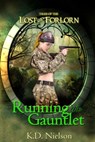 Running the Gauntlet - KD Nielson - 9781310079337