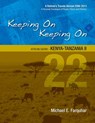 Keeping On Keeping On: 22---African Safari---Kenya-Tanzania II - Michael Farquhar - 9781310093500