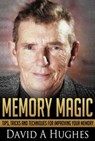 Memory Magic - David A Hughes - 9781310098536