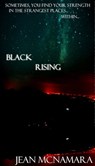 Black Rising - Jean C. McNamara - 9781310146916
