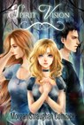 Spirit Vision - Morgan Straughan Comnick - 9781310149733