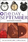 One Day in September - Matthew Turner - 9781310165351