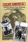 Dear America: Letters Home from Vietnam - edited by Bernard Edelman for The New York Vietnam Veterans Memorial Commission - 9781310189333