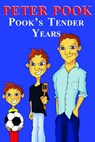 Pook's Tender Years - Peter Pook - 9781310196065