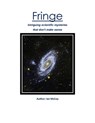 Fringe: intriguing scientific mysteries that don't make sense - Ian McCoy - 9781310203992