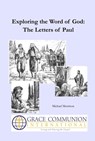 Exploring the Word of God: The Letters of Paul - Michael D. Morrison - 9781310218149
