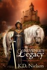 Revenge's Legacy - KD Nielson - 9781310233425