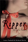 Ripper: A Love Story - Lance Taubold ; Richard Devin - 9781310264498