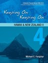 Keeping On Keeping On: 4---Hawaii and New Zealand II - Michael Farquhar - 9781310283109