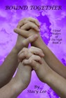 Bound Together - Stacy Lee - 9781310303586