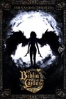 La Biblia de los Caídos. Tomo 1 del testamento de Nilia - Fernando Trujillo - 9781310305696
