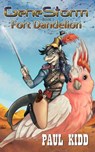 GeneStorm: Fort Dandelion - Paul Kidd - 9781310350856