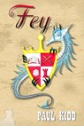 Fey - Paul Kidd - 9781310356643