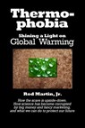 Thermophobia - Rod Martin, Jr - 9781310367595
