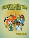 The Mitzvah Gang: A Sukkot Story - Sarah Mazor - 9781310395444