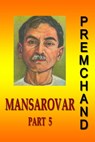 Mansarovar - Part 5 (Hindi) - Premchand - 9781310402036