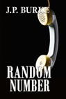 Random Number - J.P. Burke - 9781310406256