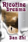 Nicotine Dreams - Dan Ehl - 9781310453304