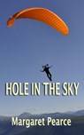 Hole in the Sky - Margaret Pearce - 9781310468384