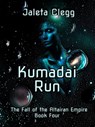 Kumadai Run - Jaleta Clegg - 9781310484841