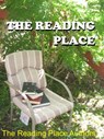 The Reading Place - Chelle Wotowiec ; Drew Hardman ; Vincent Guiliano ; Mike Tuohy ; Ronna L. Edelstein ; Catharine Leggett ; T. J. Perkins ; Kristin Swenson ; Amelia Perry ; IO Kirkwood ; Susan Zimmerman - 9781310488979