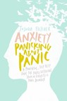 Anxiety: Panicking about Panic - Joshua Fletcher - 9781310517228